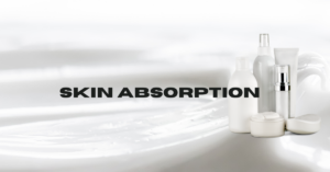 Skin Absorption